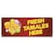 Signmission Fresh Tamales Here Banner Concession Stand Food Truck Single Sided B-30066 - alternate 1